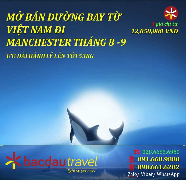 Việt Nam tới Manchester (Anh) tháng 8, 9/2021
