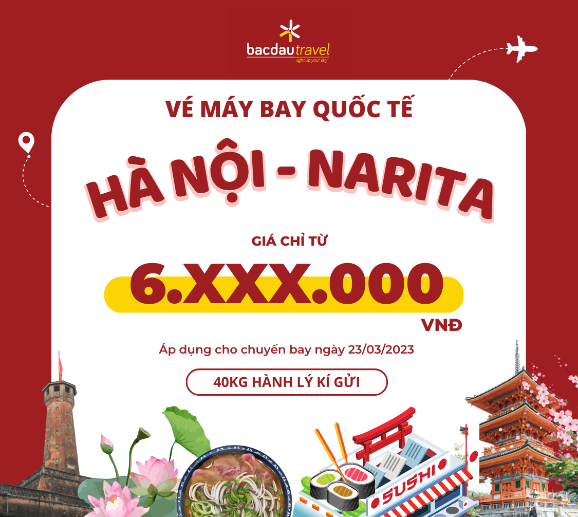 HÀ NỘI ✈ NARITA TỪ THÁNG 03/2023