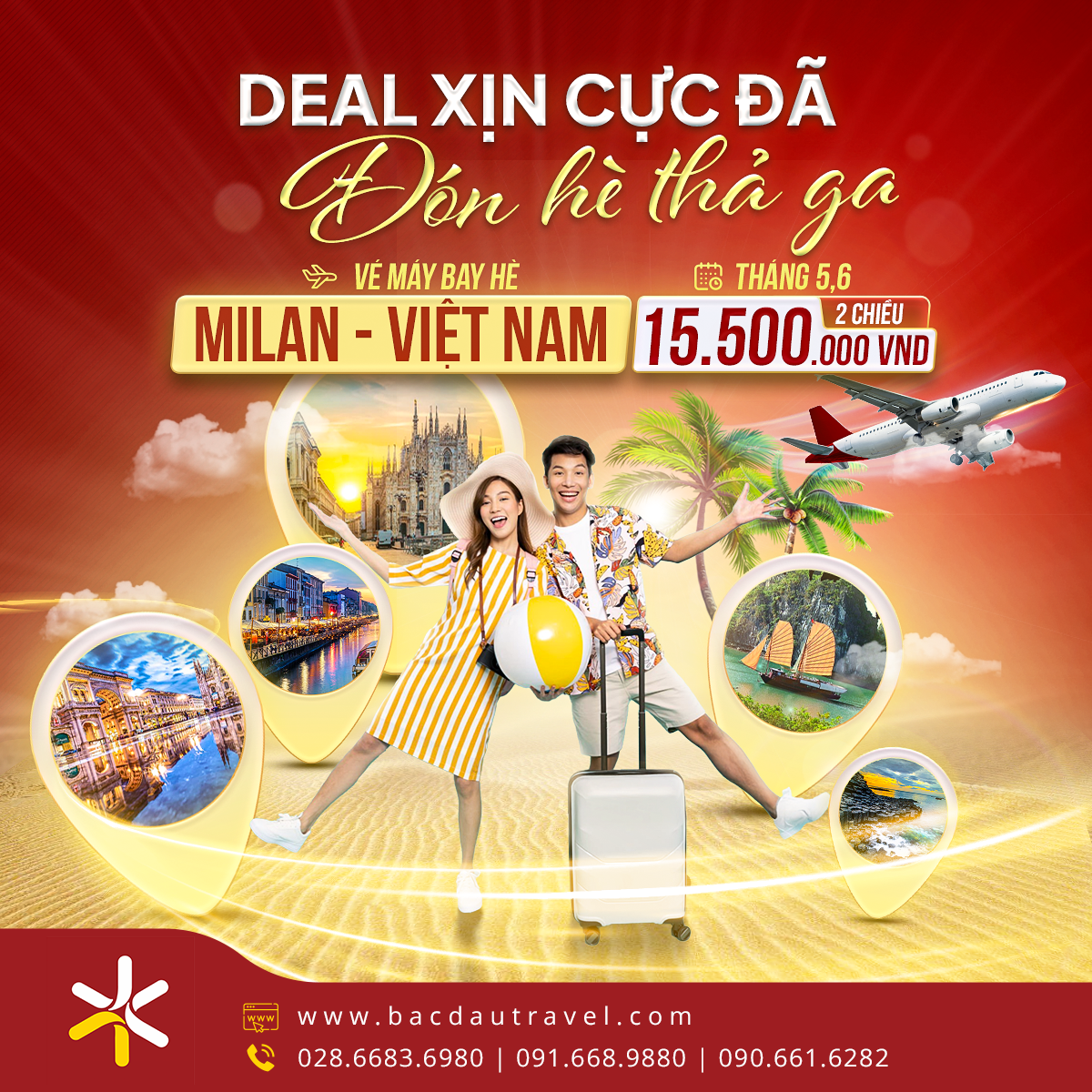 [DEAL HOT] Vé máy bay Milan Việt Nam khứ hồi chỉ 15.800.000 VNĐ