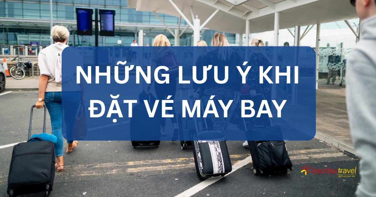 nhung-luu-y-khi-dat-ve-may-bay