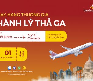 CHINA AIRLINES ƯU ĐÃI THÊM 01 HÀNH LÝ KÝ GỬI MIỄN PHÍ VÉ THƯƠNG GIA ĐI MỸ/CANADA