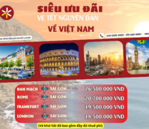 SIÊU ƯU ĐÃI VÉ TẾT NGUYÊN ĐÁN VỀ VIỆT NAM